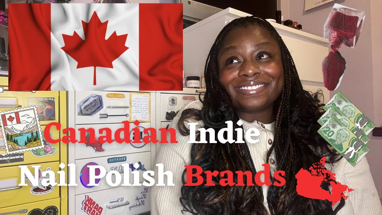 Canadian Indie Products and Nail Polish Brands 
