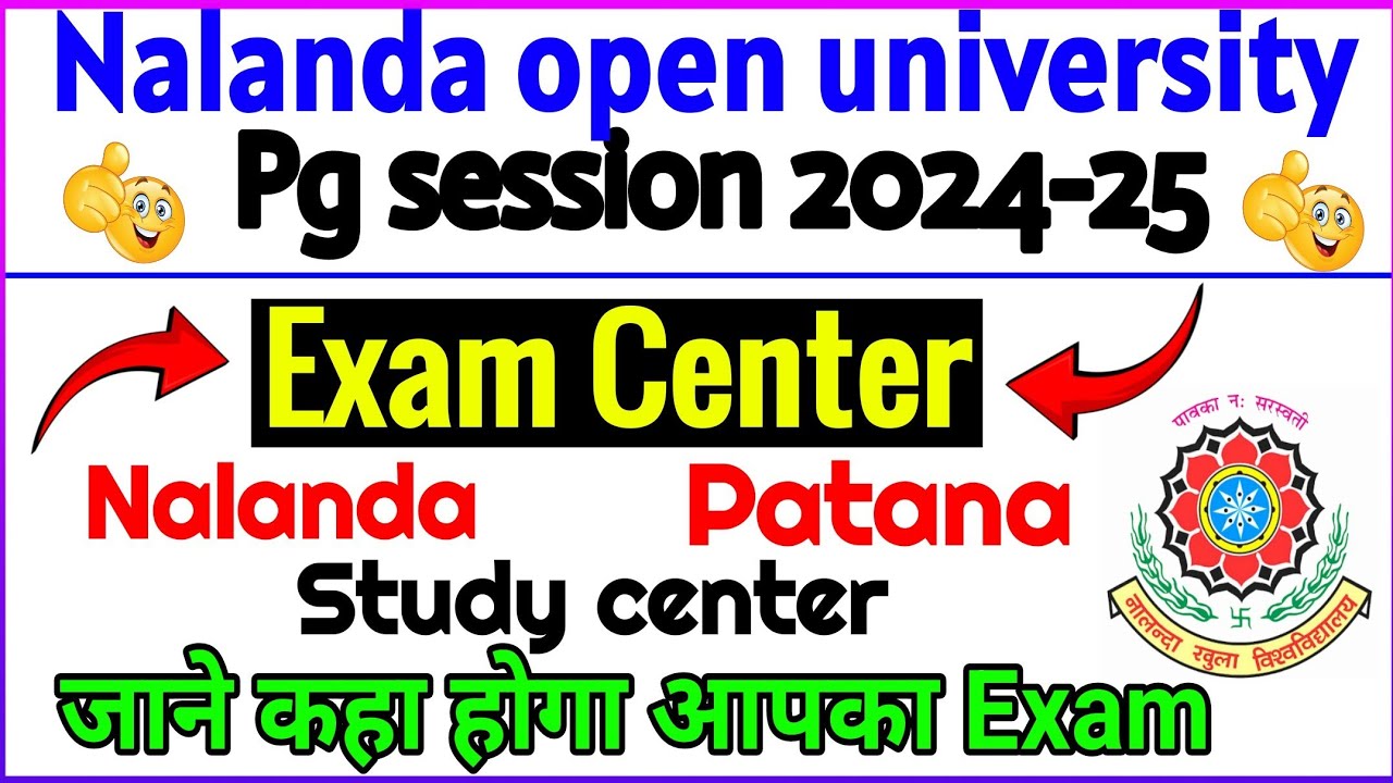 Nalanda open university Pg exam center 2024 || Nou pg study center