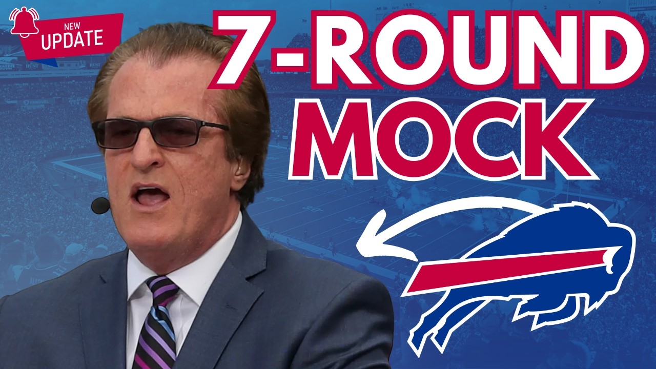 Buffalo Bills Are Set For Success + 7 Round Mock Draft