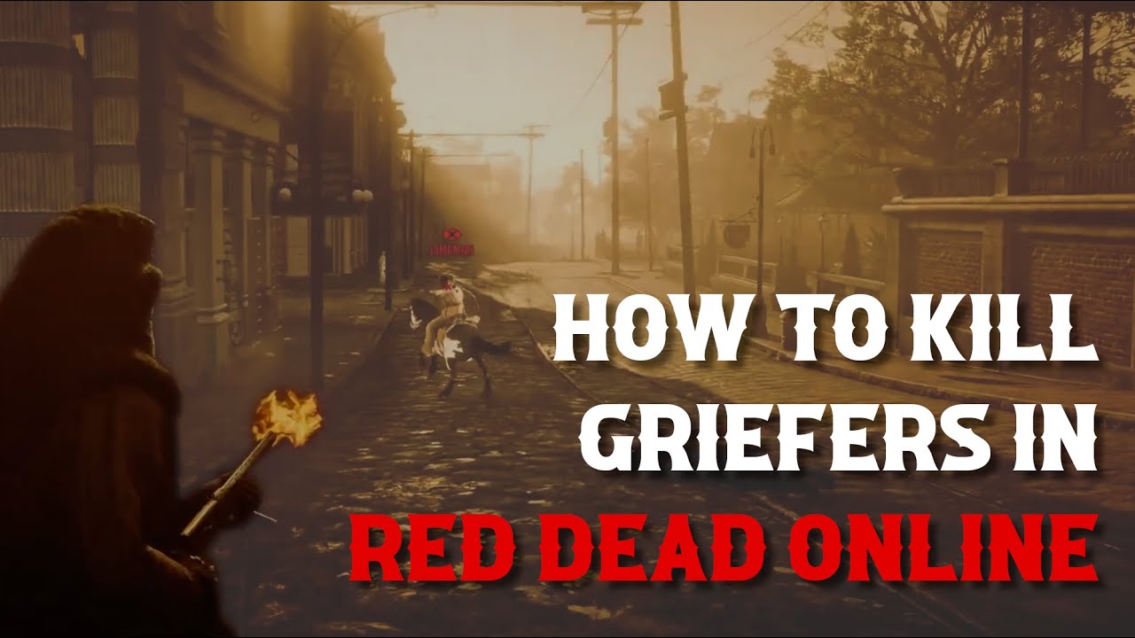 How to Kill Griefers in Red Dead Online