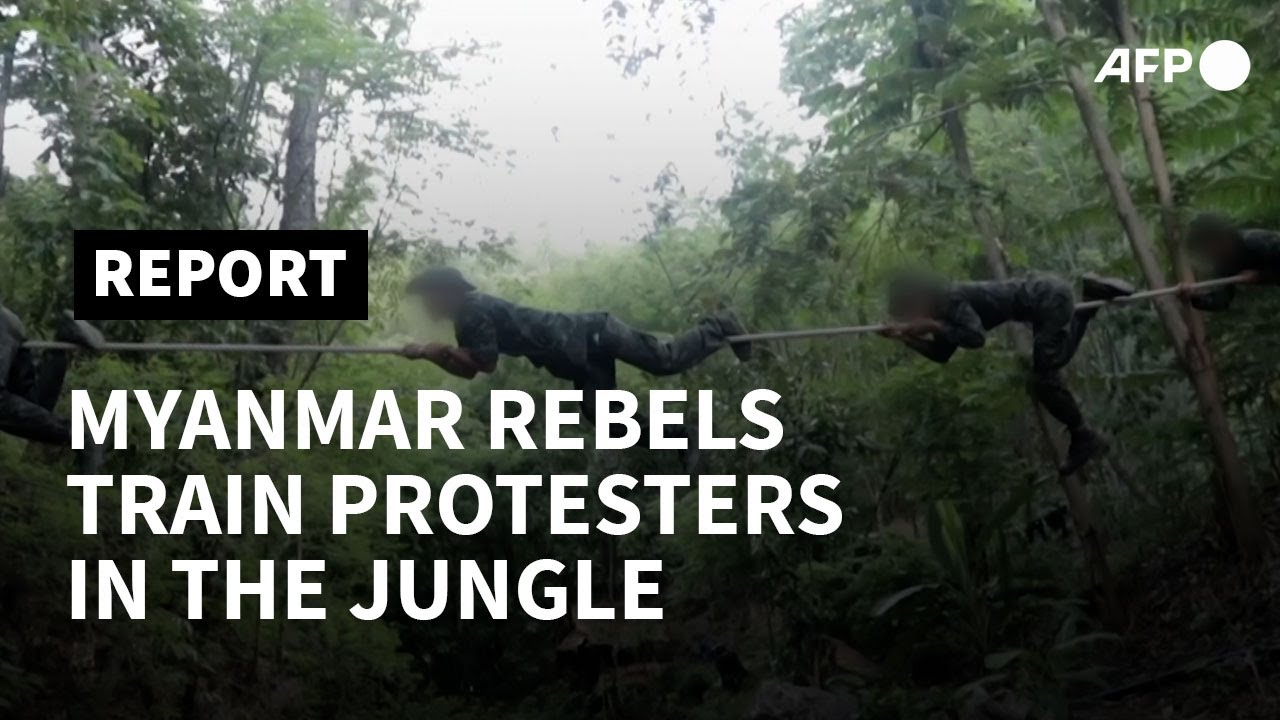 Welcome to the jungle: Myanmar rebels teach coup protesters to make war | AFP