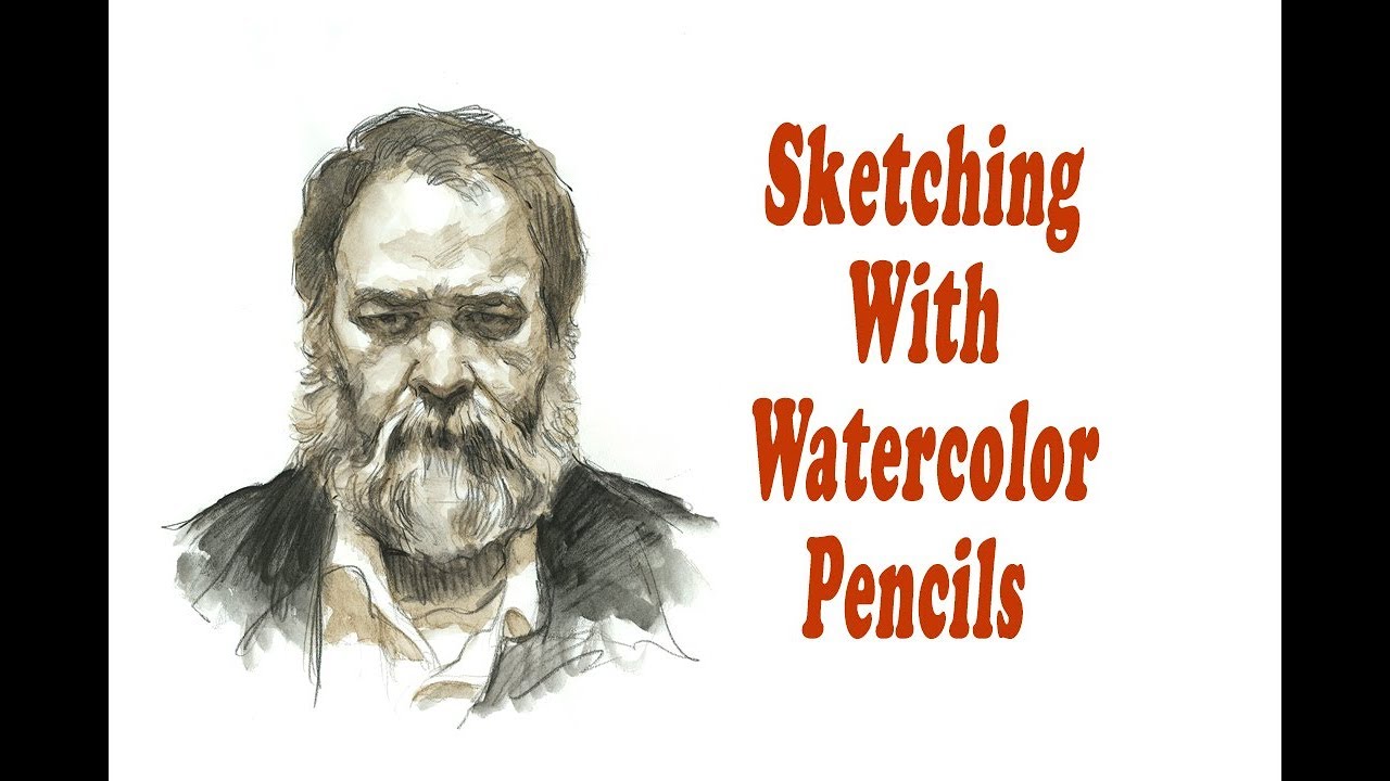 Sketching With Watercolor Pencils