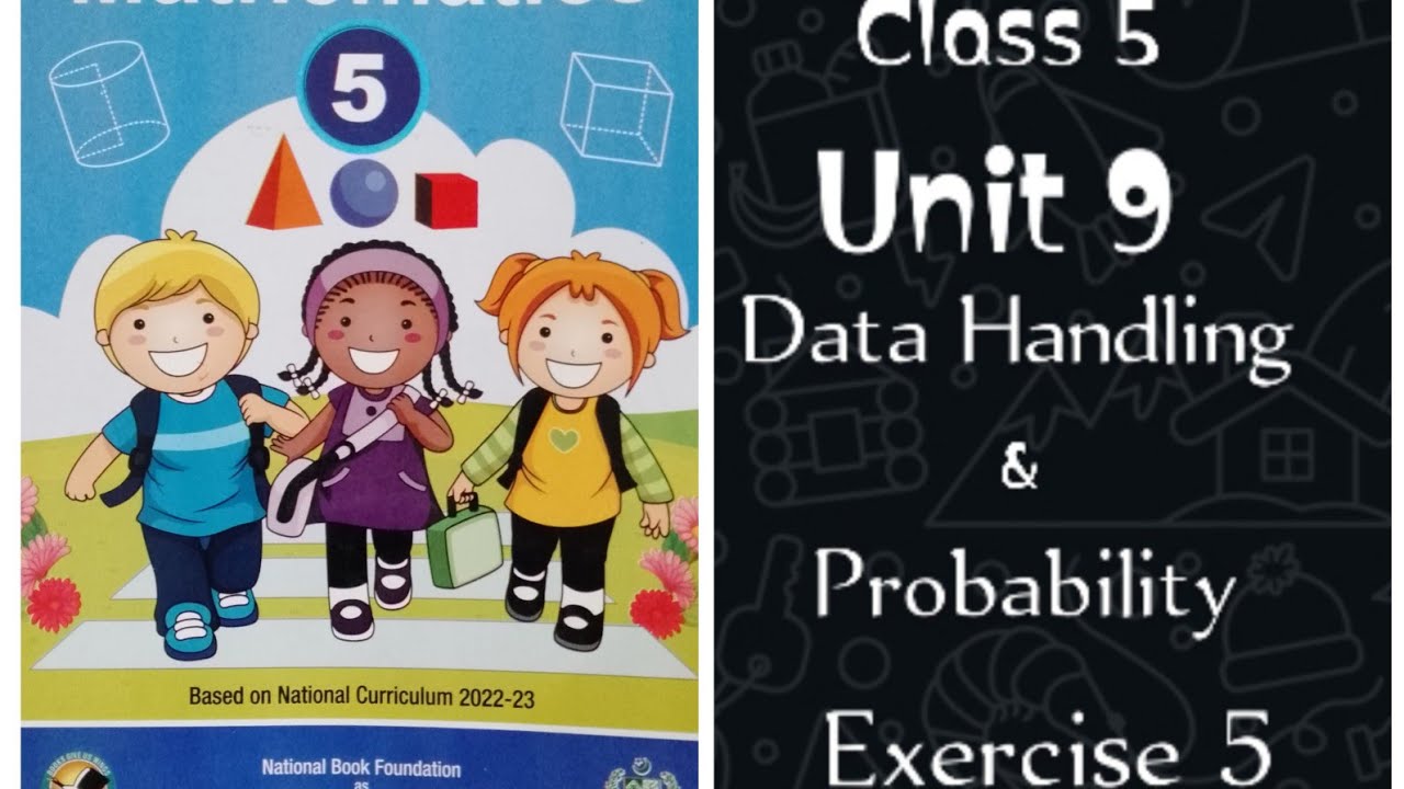Class 5 Unit 9 Data Handling & Probability Exercise 5 National Book Foundation 