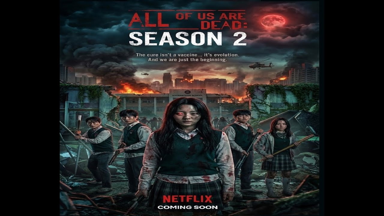 ALL OF US ARE DEAD SEASON 2 TRAILER