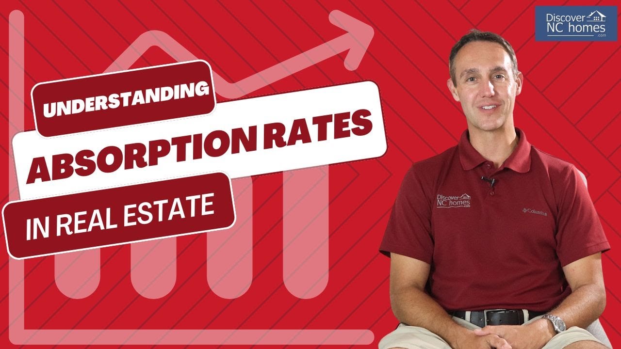 Understanding Absorption Rate in Real Estate | Nolan Formalarie Explains