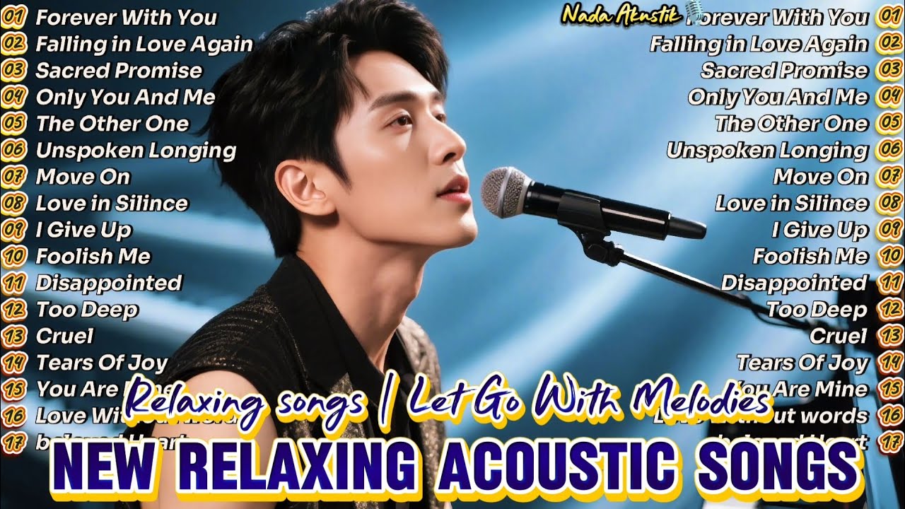 NEW RELAXING ACOUSTIC SONGS🎧POPULAR SONGS 2025 | ACOUSTIC PIANO SONGS ~ Forever With You