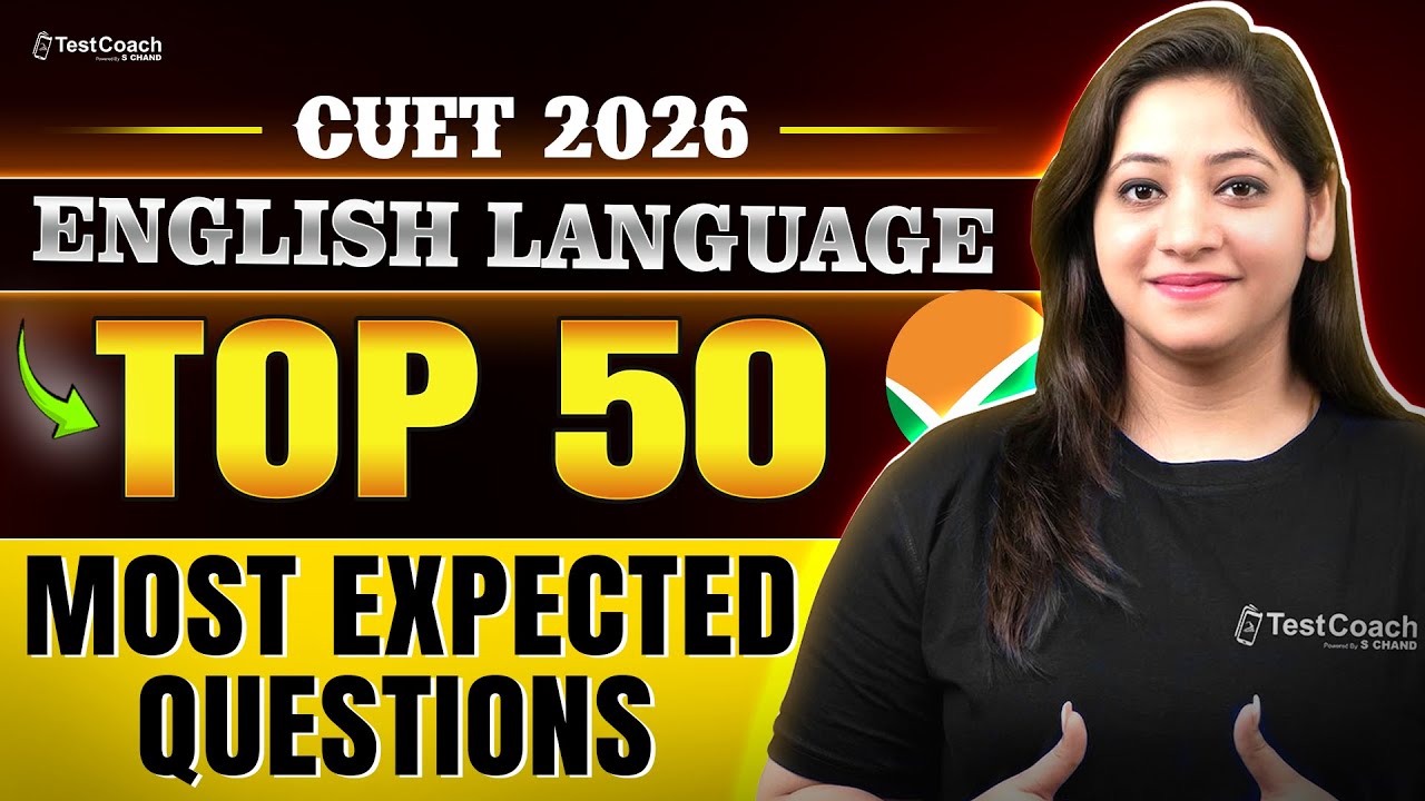 CUET 2026 English Language | Top 50 Most Expected Questions | CUET Preparation 2026