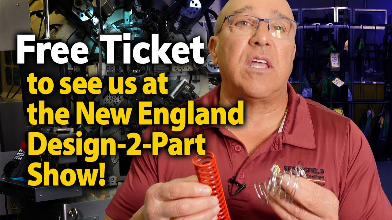 Largest Manufacturing Show in New England - meet best spring company | Design-2-Part