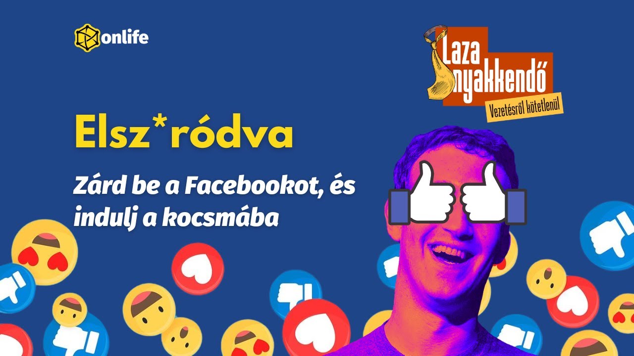 Elsz*ródva − Zárd be a Facebookot, és indulj a kocsmába │ Laza nyakkendő #3