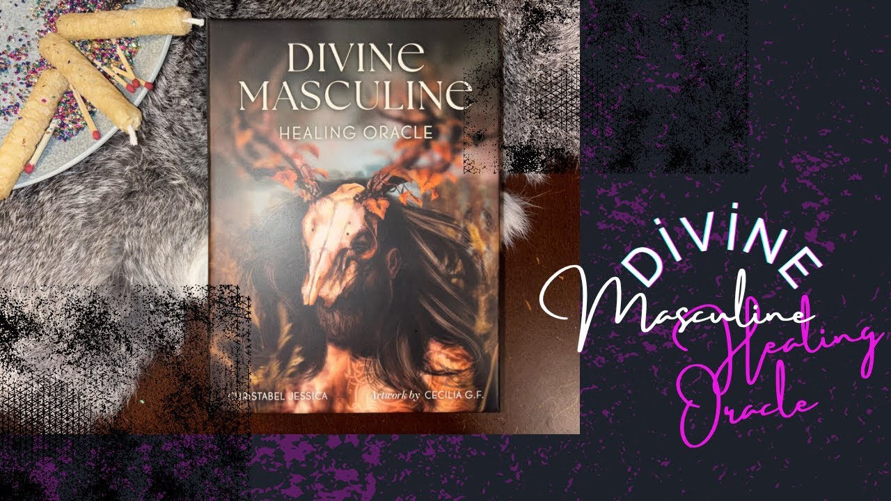 Divine Masculine Healing Oracle: Now Available