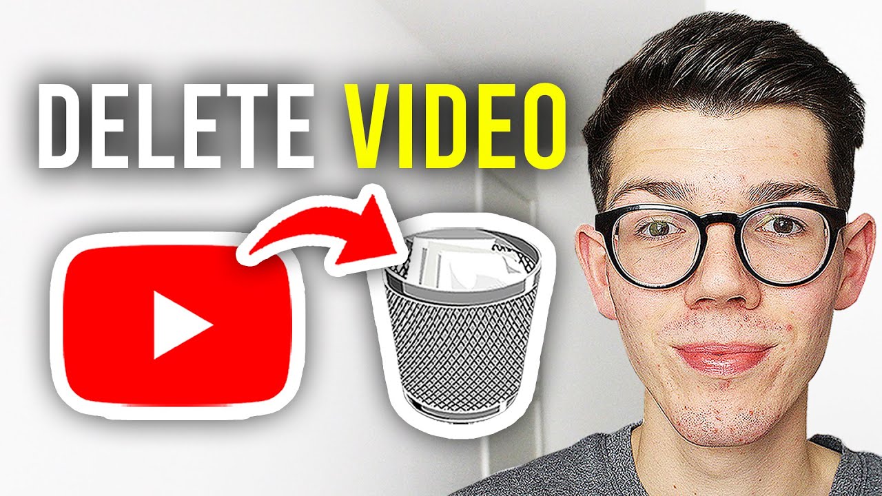 How To Delete Videos On YouTube - Full Guide