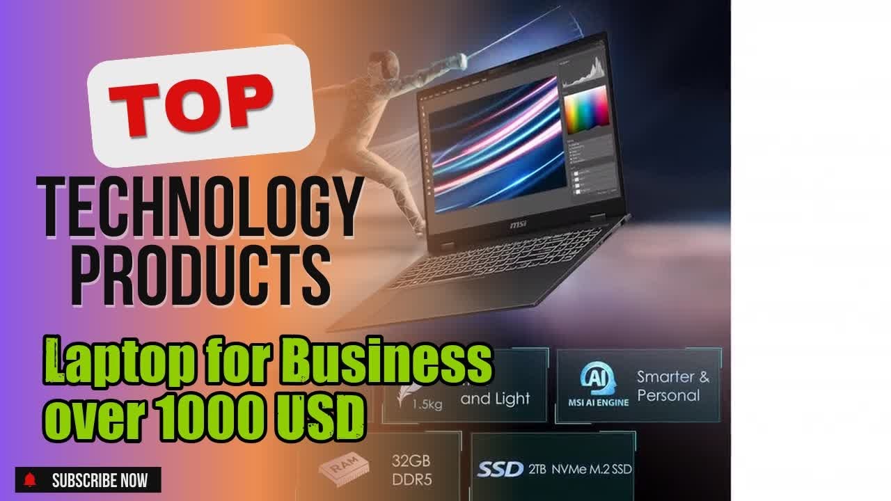 Top 3 Technology products about Laptop for Business over 1000 USD Most Purchased of All Time