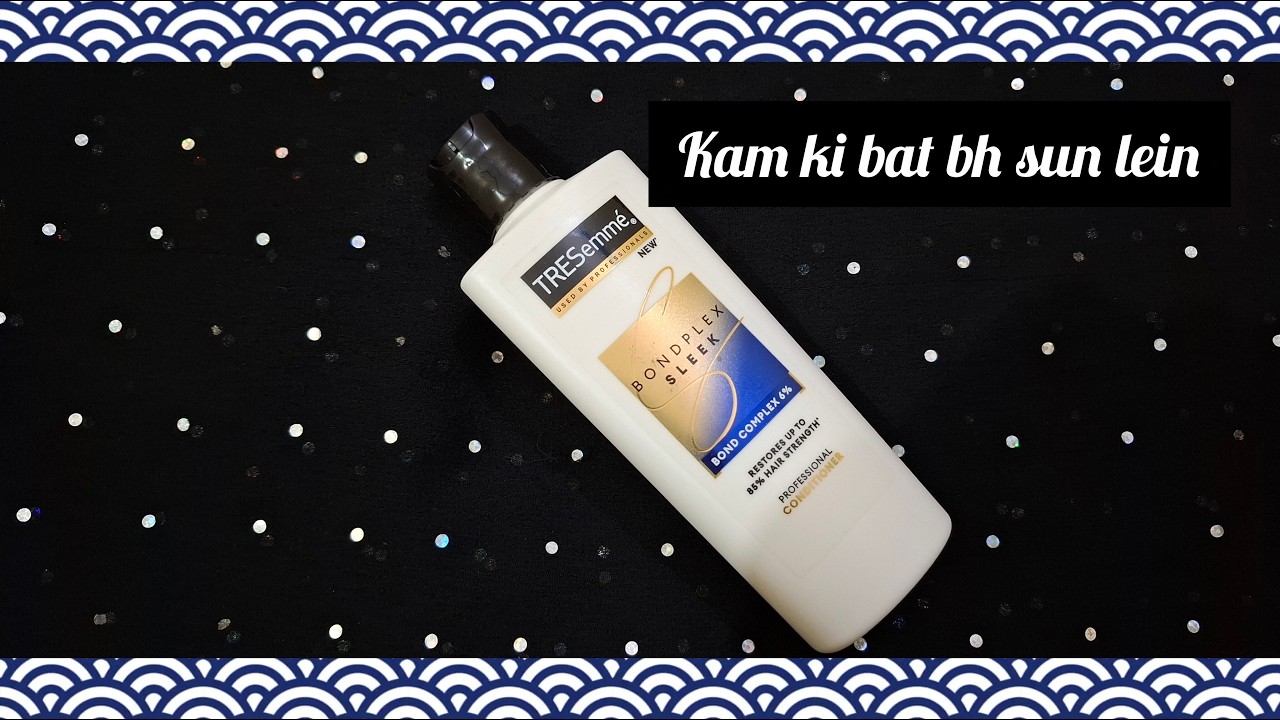 Tresemme Bond plex sleek hair conditioner review...