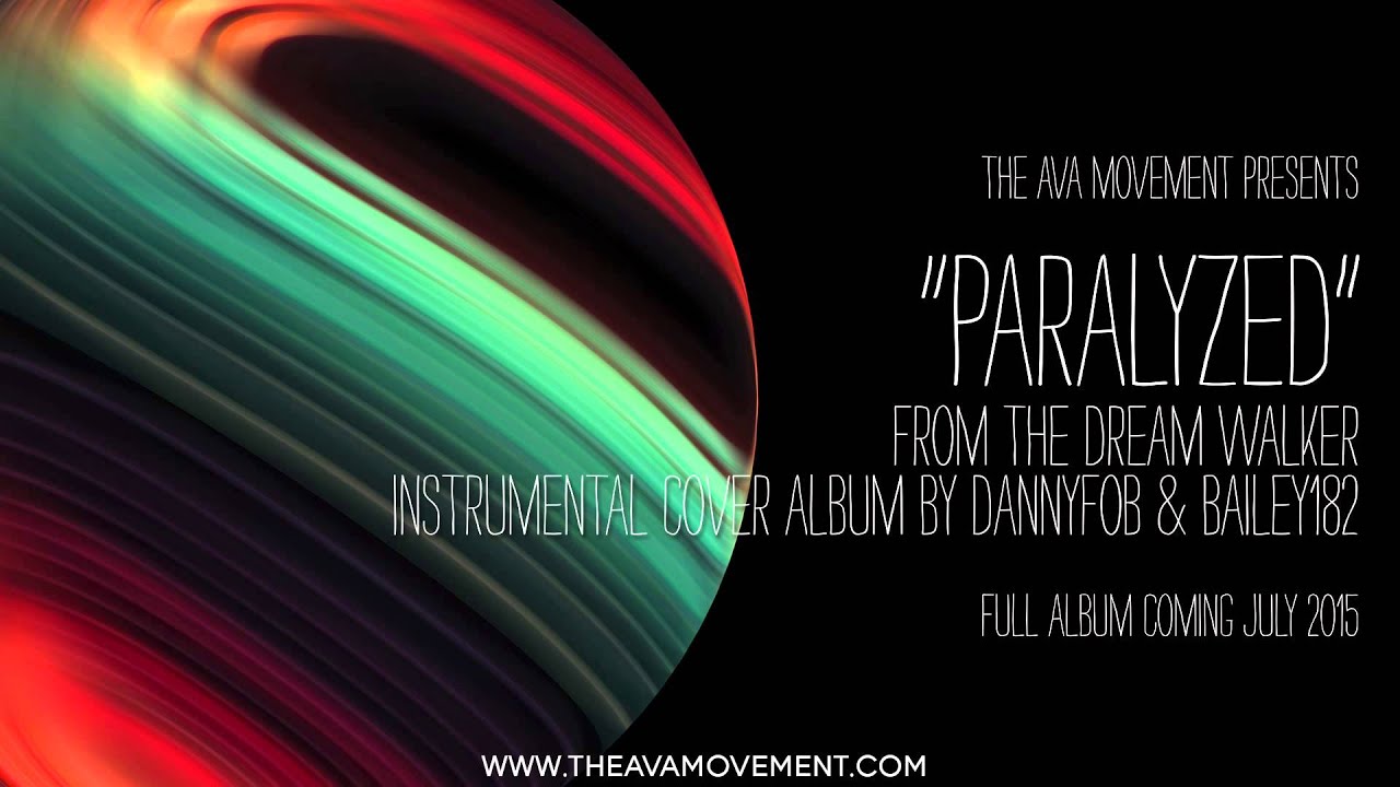 Angels & Airwaves - Paralyzed (The Dream Walker Instrumental Cover Album)