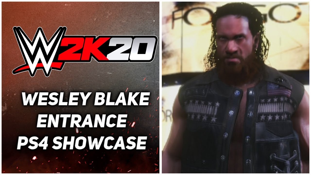 WWE 2K20 - Wesley Blake Entrance - PS4 Community Creations