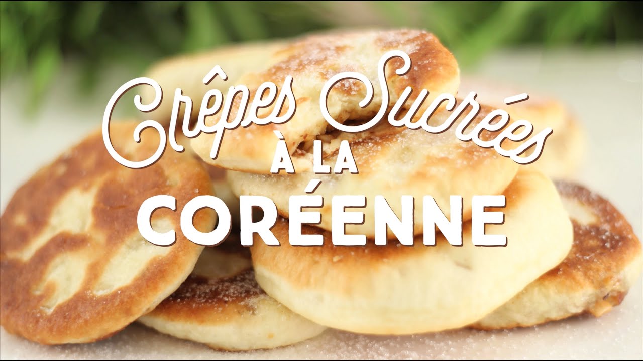 Crêpes sucrées à la coréenne - Hotteok - CuisineAZ