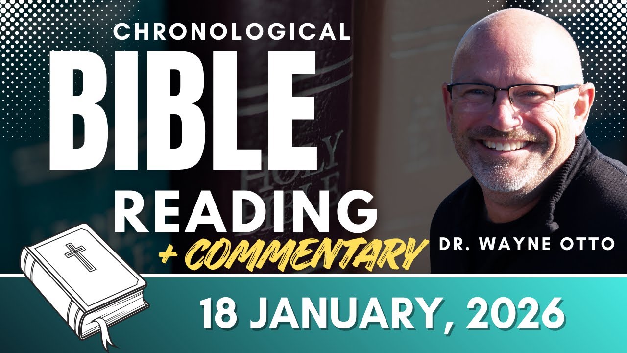 January 18, 2026 Bible Reading
