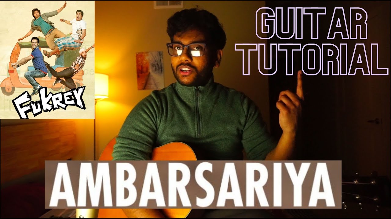 Ambarsariya - Guitar Riff Tutorial | Fukrey | Archan Dutta