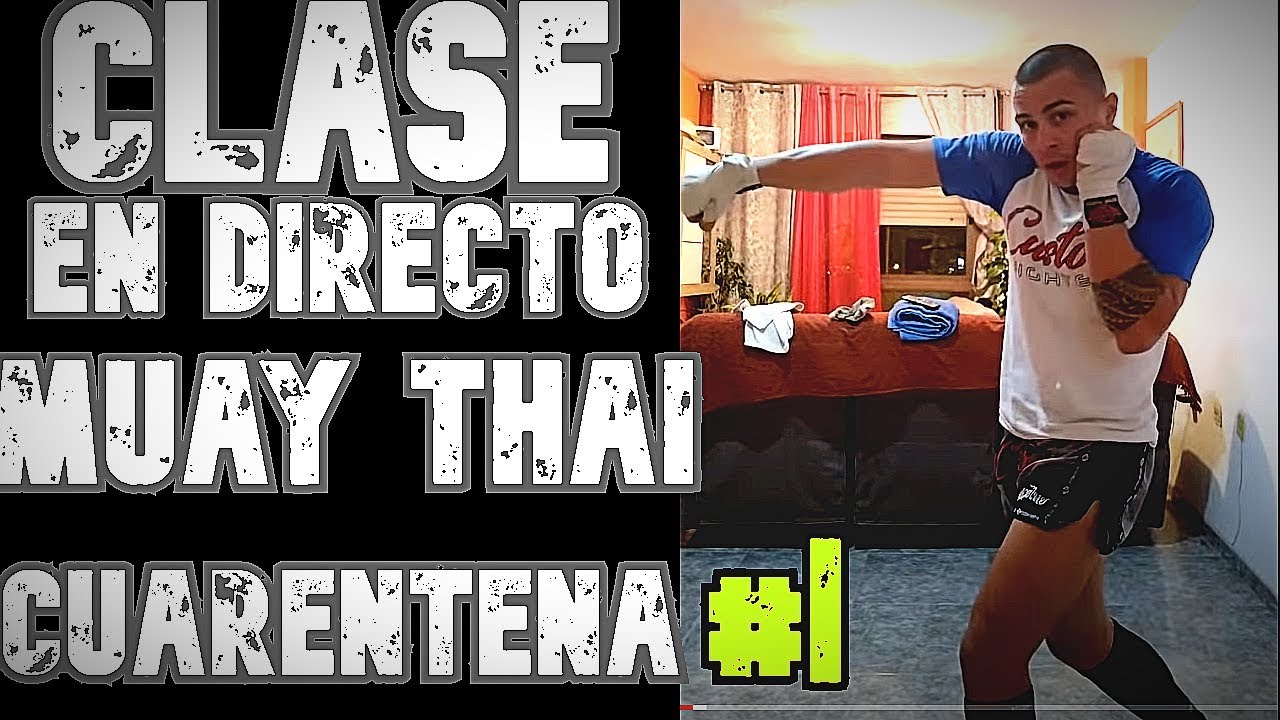 Clase En Directo de KickBoxing - Muay Thai l TODOS LOS NIVELES l #1