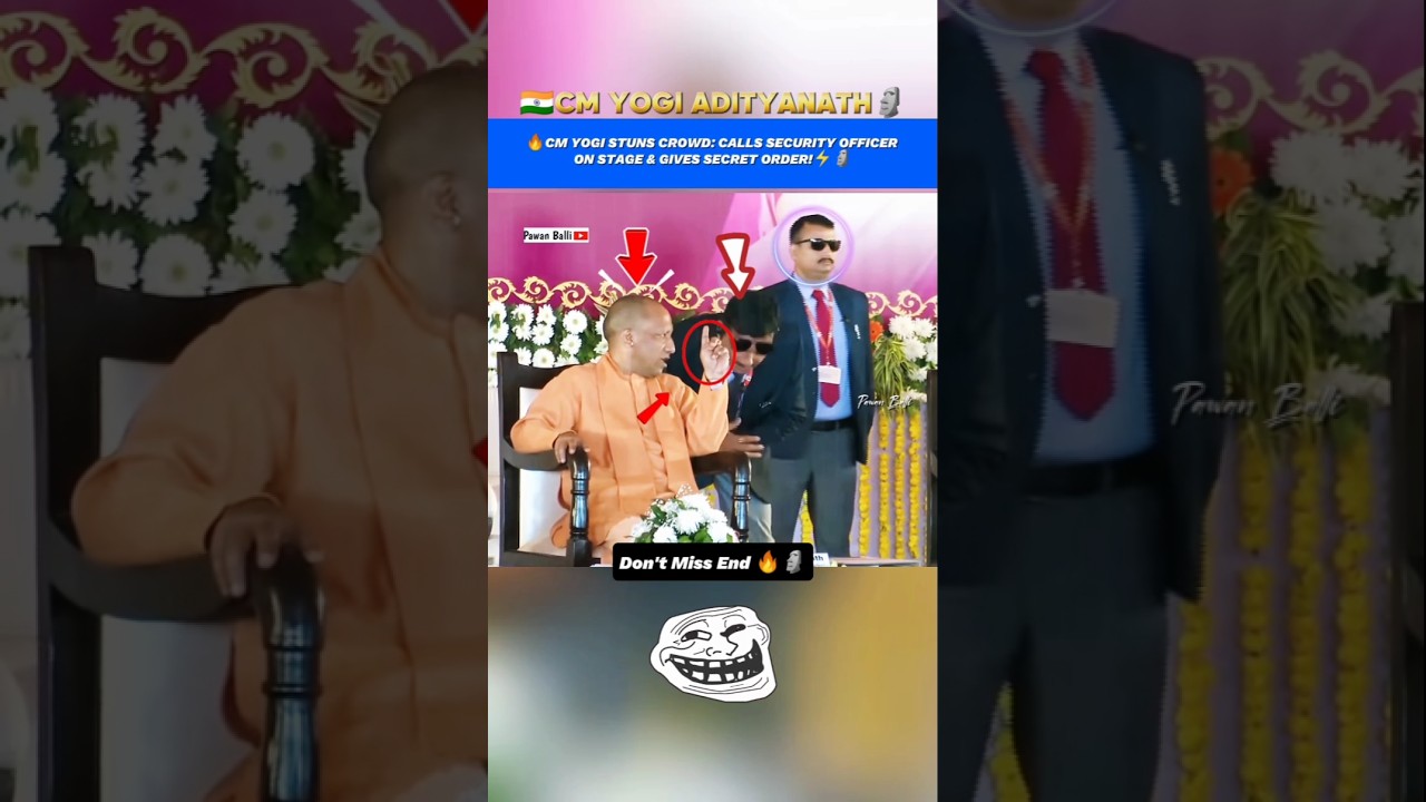 🔥CM YOGI STUNS CROWD: CALLS SECURITY OFFICER ON STAGE & GIVES SHOCKING ORDER!⚡🗿 #shorts