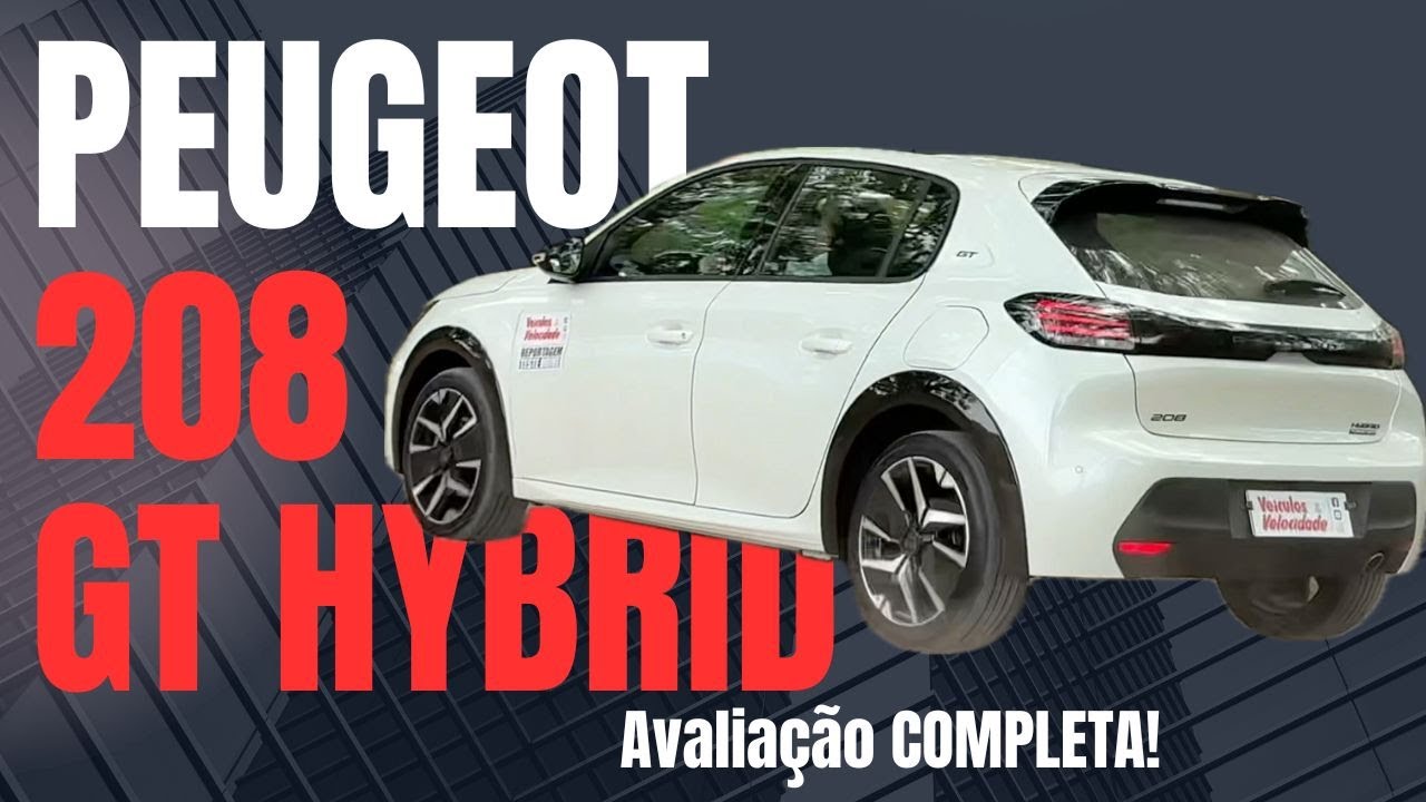 A MELHOR VERSÃO do PEUGEOT 208? Avaliamos a versão GT hybrid do COMPACTO francês! TEST DRIVE
