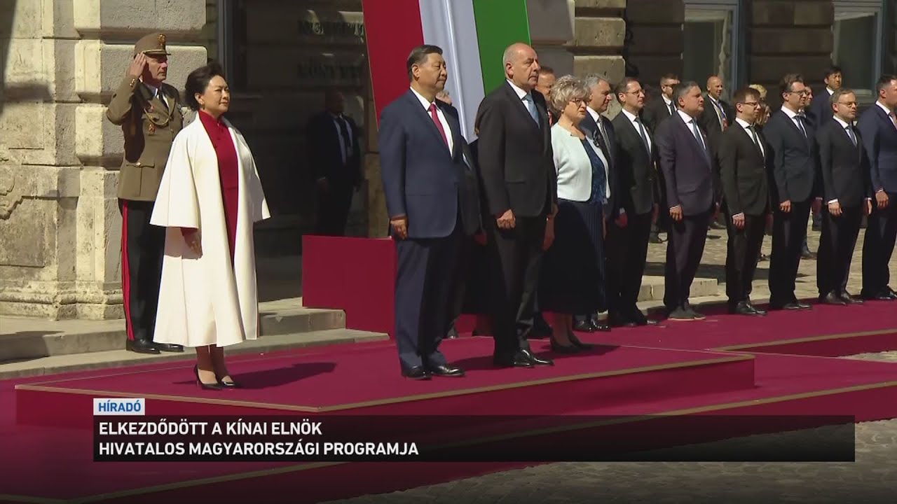Elkezdődött a kínai elnök hivatalos magyarországi programja