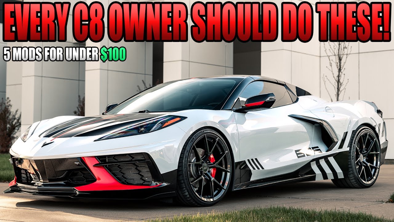 5 ДЕШЕВЫХ И ПРОСТЫХ МОДИФИКАЦИЙ C8 Corvette!