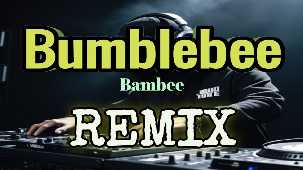 Bumblebee (Bambee) | TeknoXBomb Remix | DJ NoFace