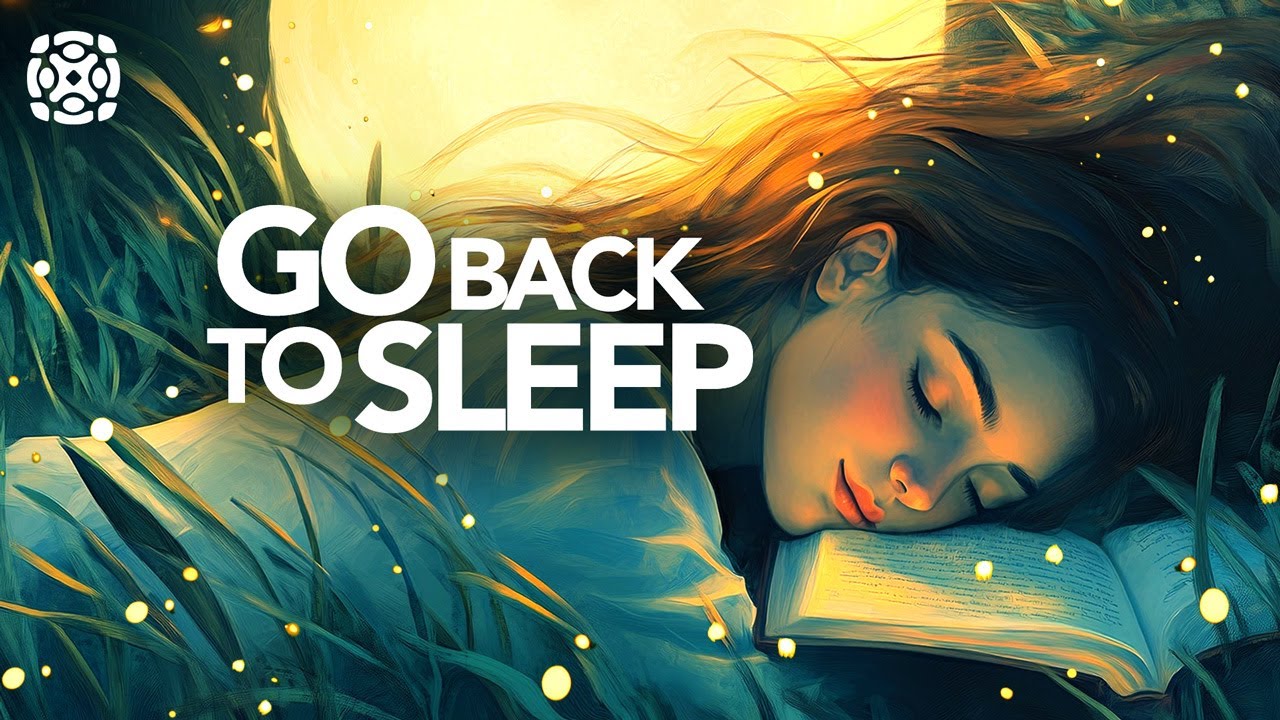 Guided Meditation to Fall Asleep Fast, Relax Your Mind & Body, Get Back to Sleep