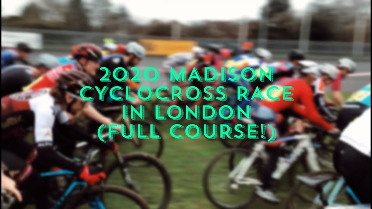 2020 Madison CYCLOCROSS Race in London - FULL COURSE! (Herne Hill Velodrome)