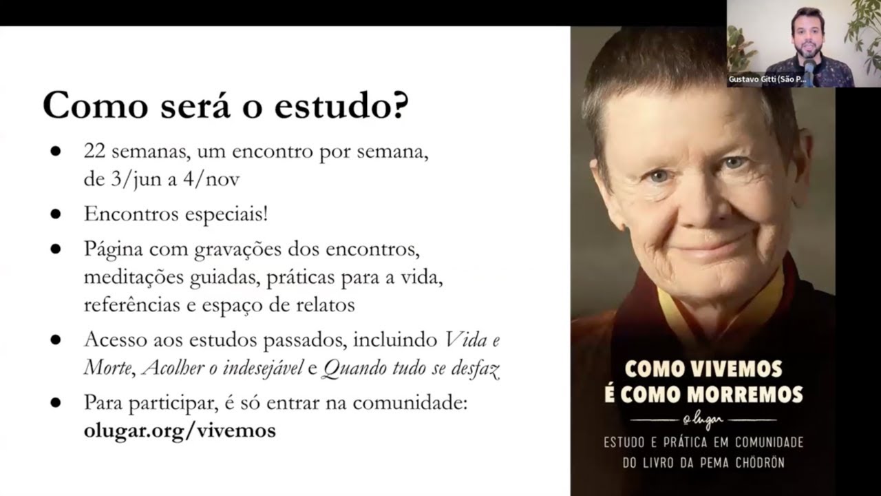 Como vivemos é como morremos: vamos estudar o novo livro da Pema Chödrön!