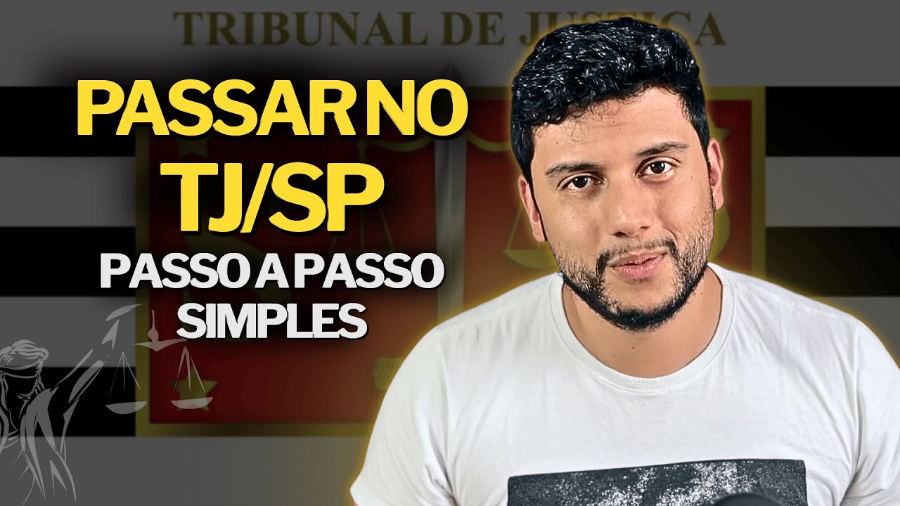 Como PASSAR no concurso de Escrevente TJSP passo a passo simples