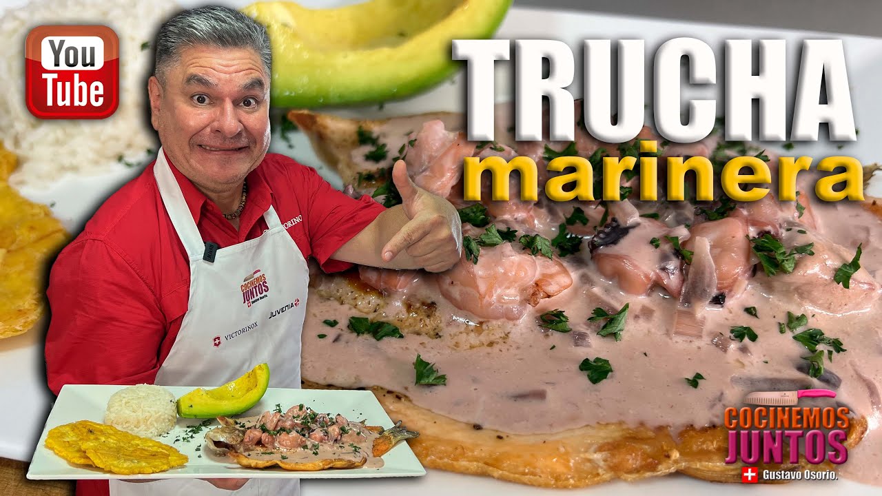 TRUCHA MARINERA Gustavo Osorio ✅💯
