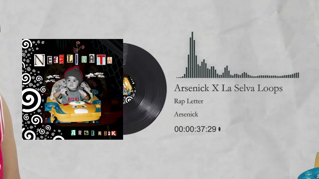 02 - Arsenick X La Selva Loops - Rap Letter