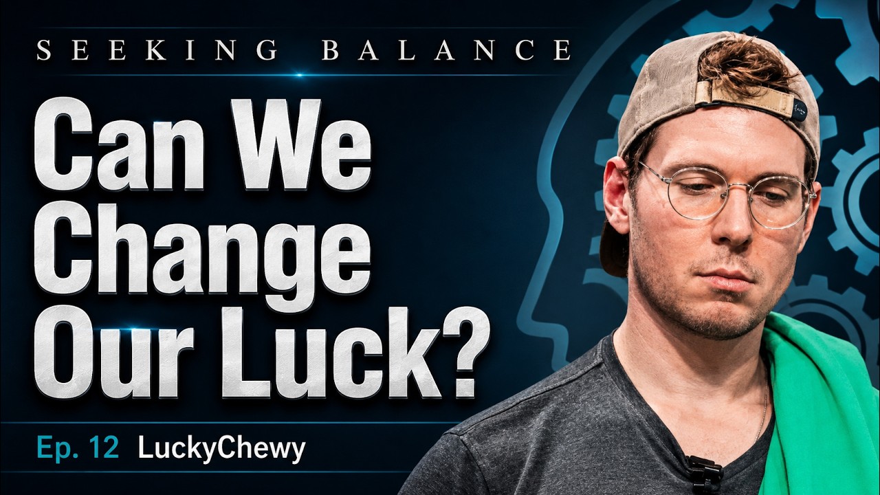Can You Train Luck? Intuition, Vibes & Peak Poker with LuckyChewy