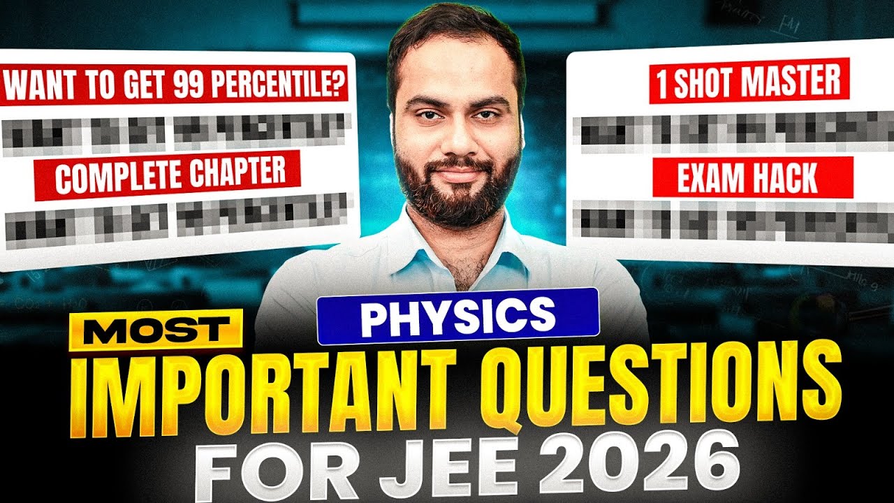 JEE 2026 PHYSICS -2🔥 Most Important Questions Complete Practice Series