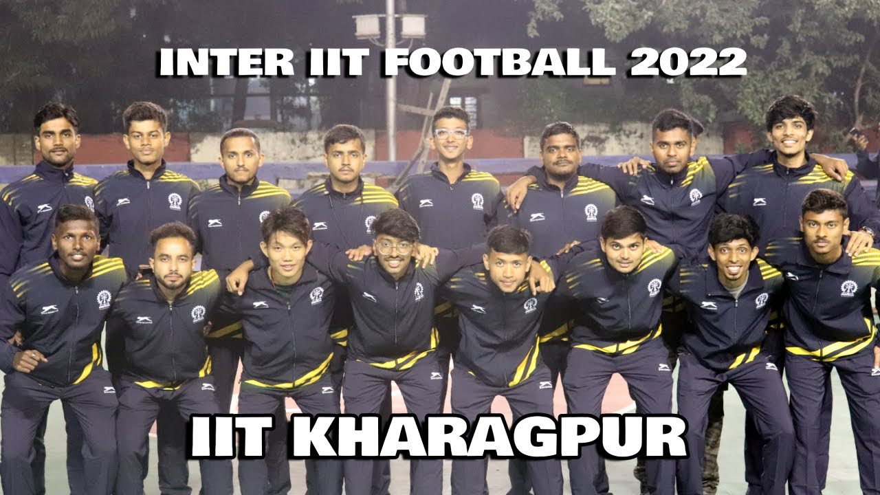 IIT Kharagpur - Inside Look at the Football Team ( 2022 )