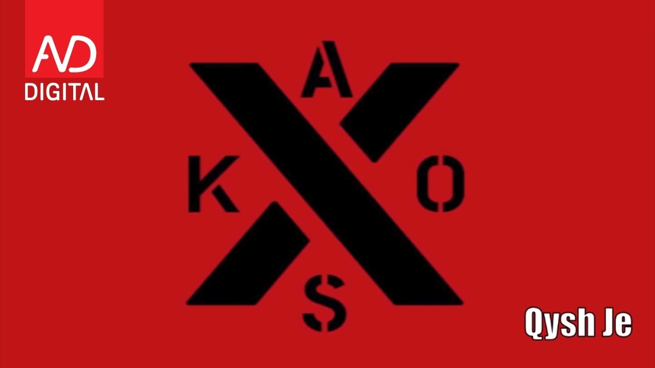 Kaos - Qysh Je
