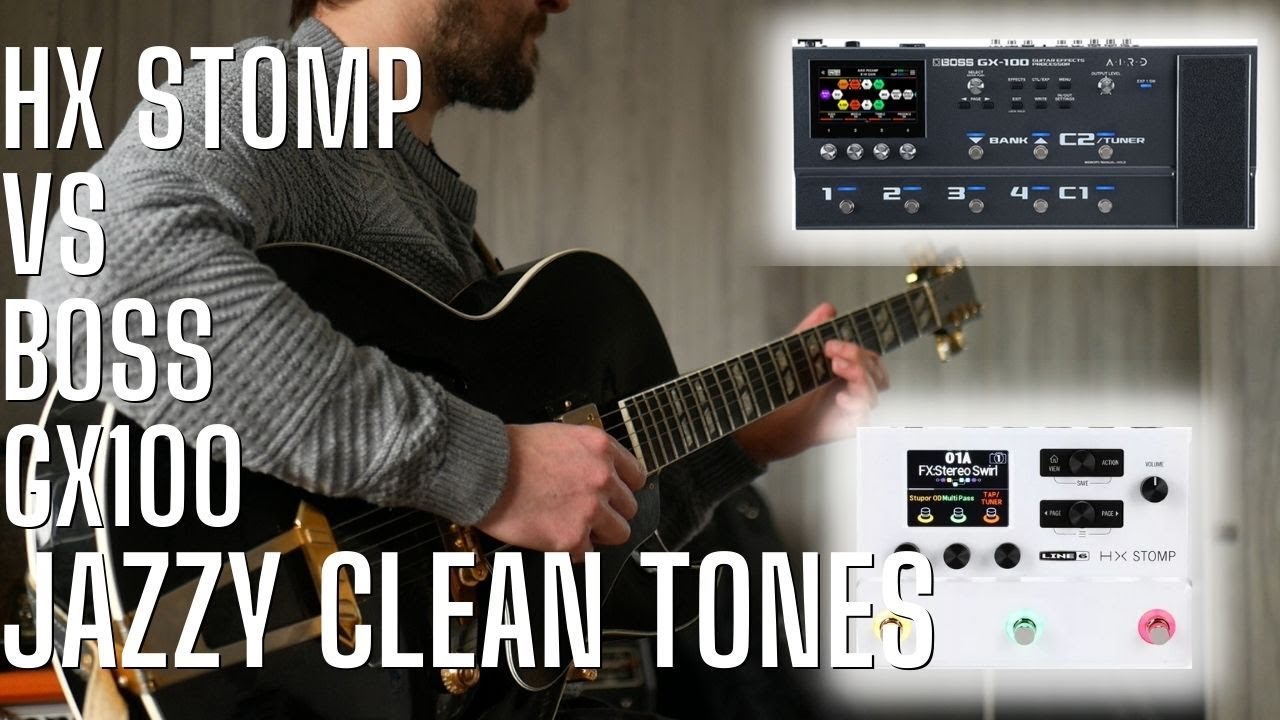 Line 6 HX Stomp против BOSS GX100 для чистых тонов