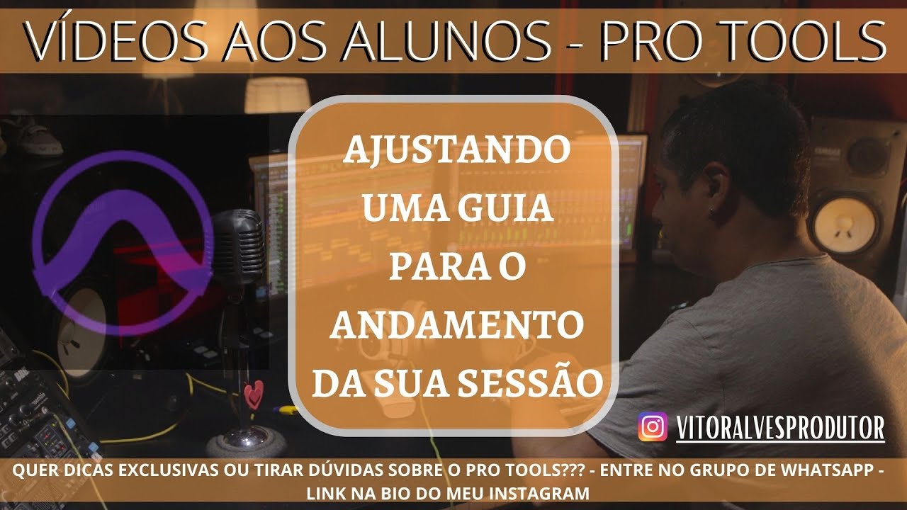 COMO AJUSTAR UMA GUIA PARA O ANDAMENTO DA SUA SESSÃO - AVID PRO TOOLS