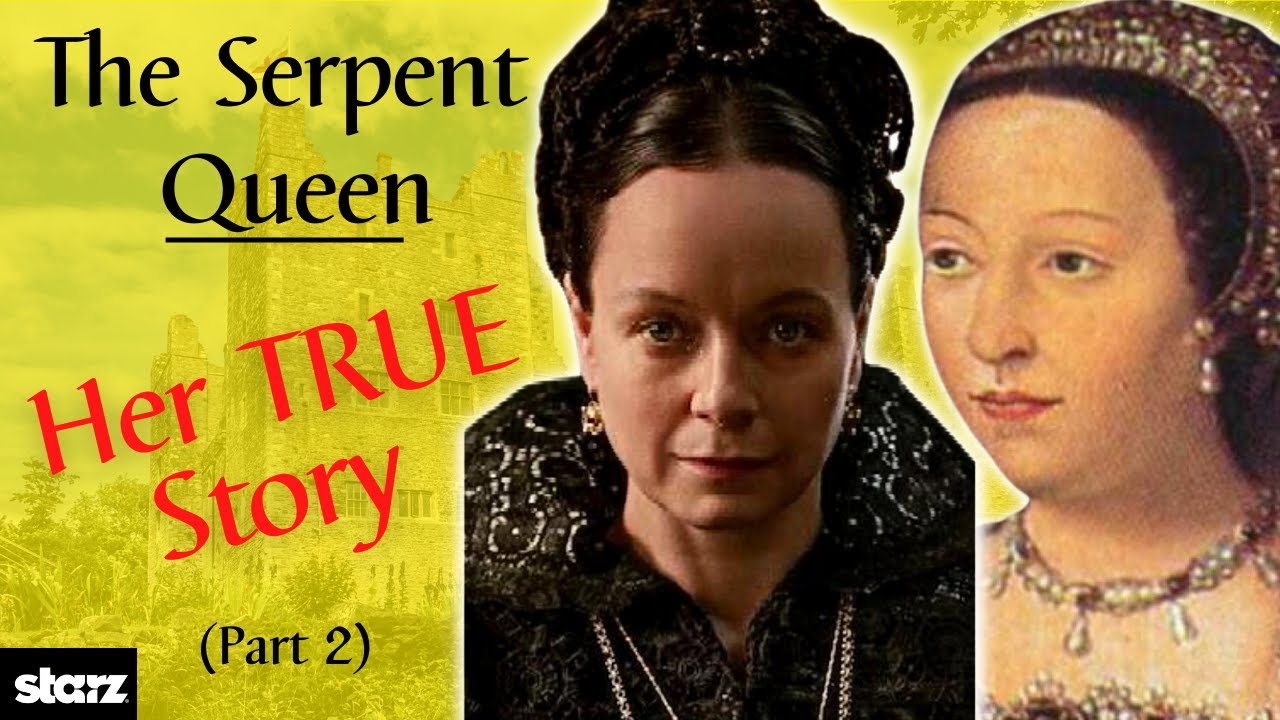 The Serpent Queen | Part 2 of The REAL Life History of Catherine de' Medici | Season One