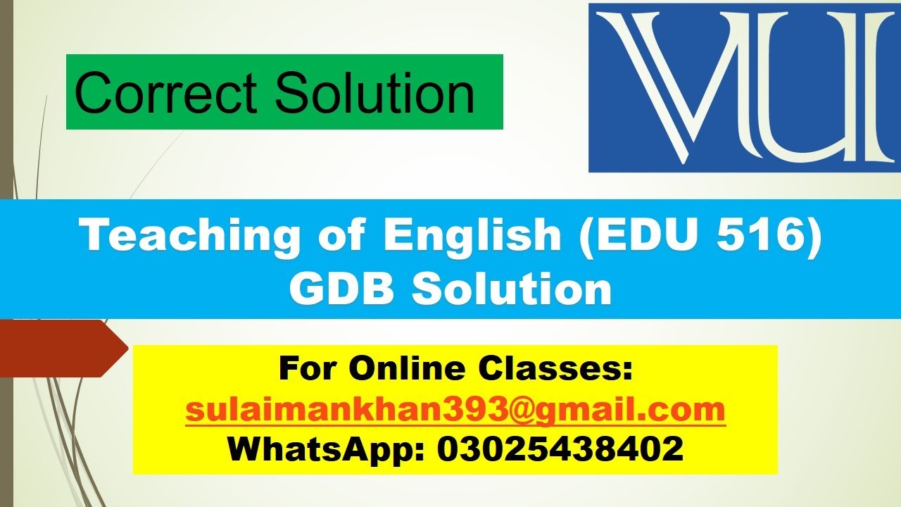 Teaching of English (EDU 516)  GDB Solution Fall 2022 l Vu GDBs