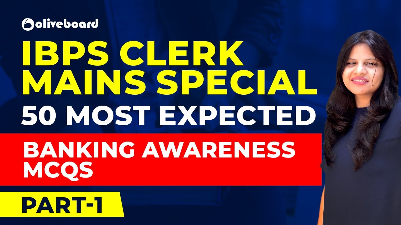 50 Most Expected Banking Awareness MCQs | Banking Awareness | IBPS Clerk Mains 2019 | Part 1