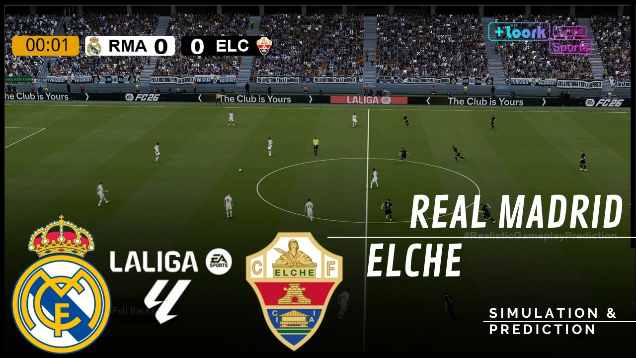 Real Madrid vs. Elche | LALIGA EA Sports 2026 | Full Match Simulation/Prediction