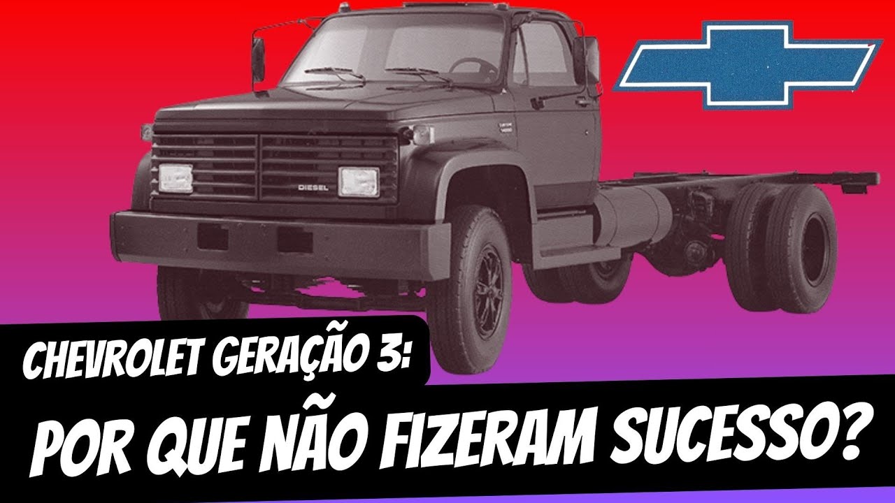 POR QUE O CHEVROLET 3ª GERAÇÃO NÃO FEZ SUCESSO?