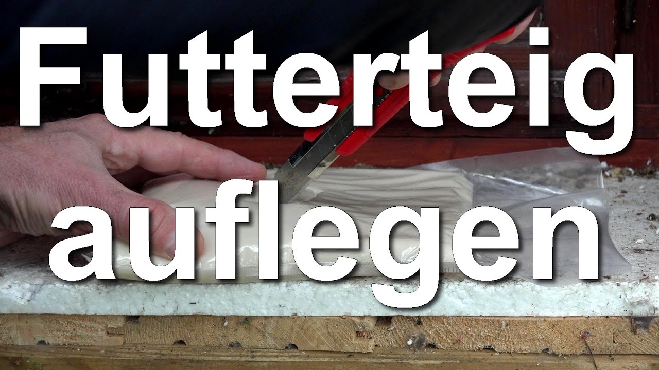 Bienen: Futterteig auflegen - Nachf&uuml;tterung - Notf&uuml;tterung, Reizf&uuml;tterung