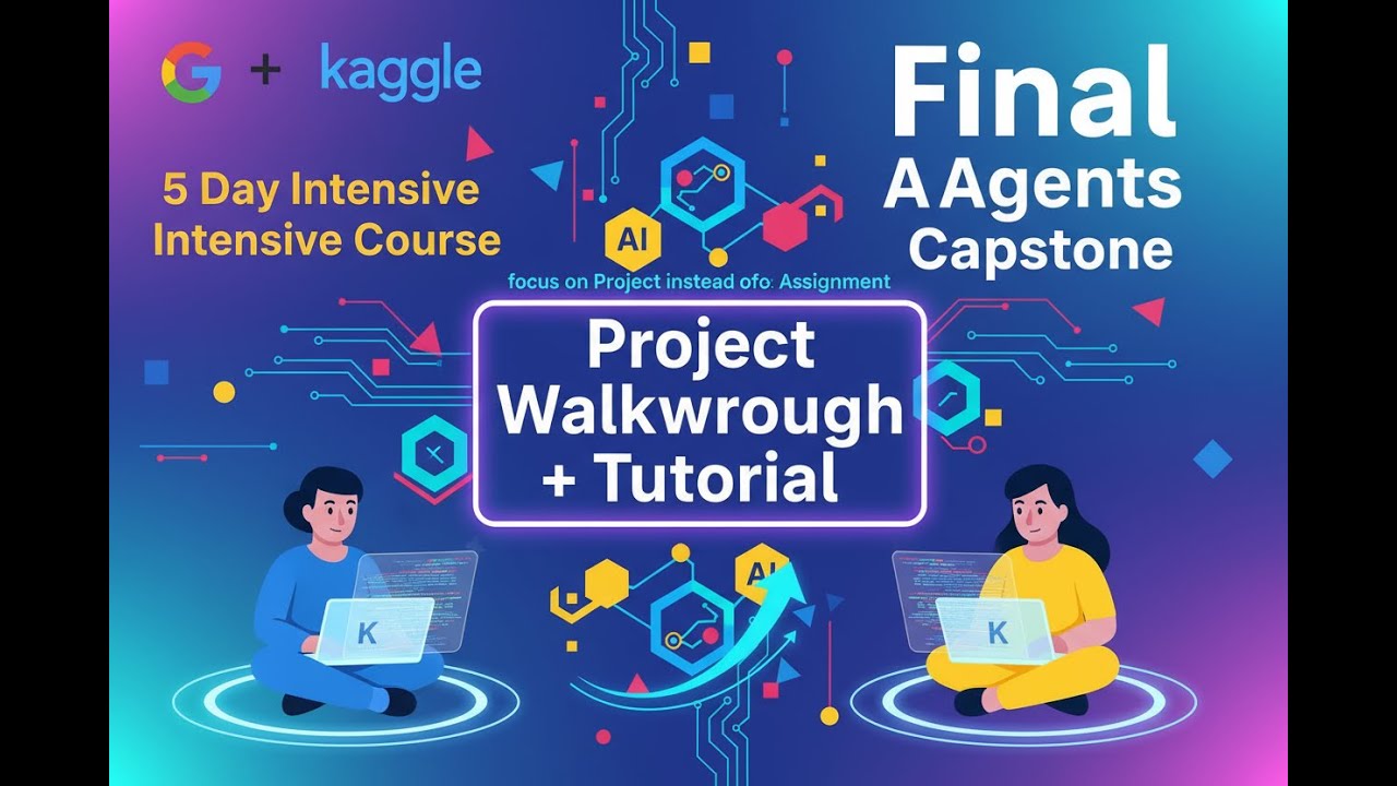 Agents Intensive–Capstone Project Full Walkthrough (Google × Kaggle)#kaggle #google#AI #subscribe