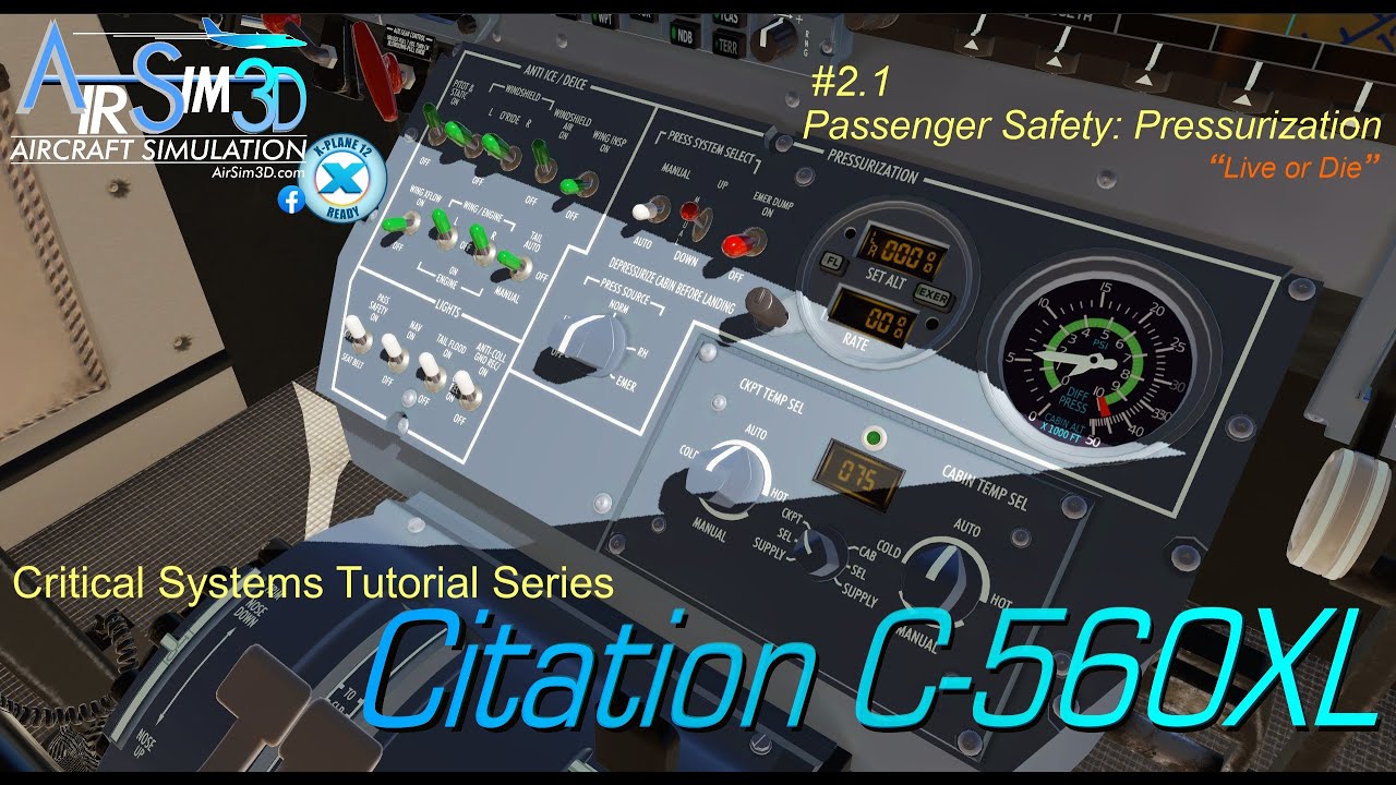 AirSim3D C 560XL Tutorial #2.1 Passenger Safety: Pressurization