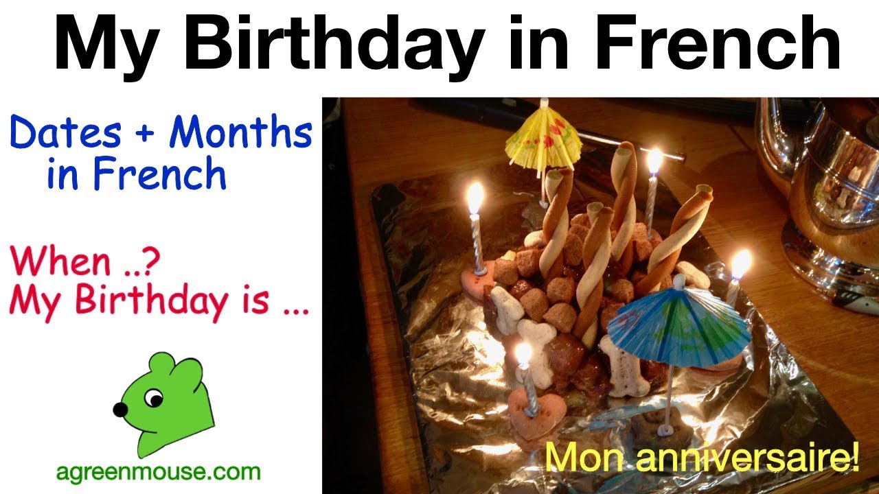 Dates, Months and Birthdays in French