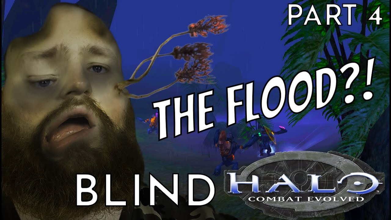 Blind Playthrough: Halo CE - Part 4 | The Flood